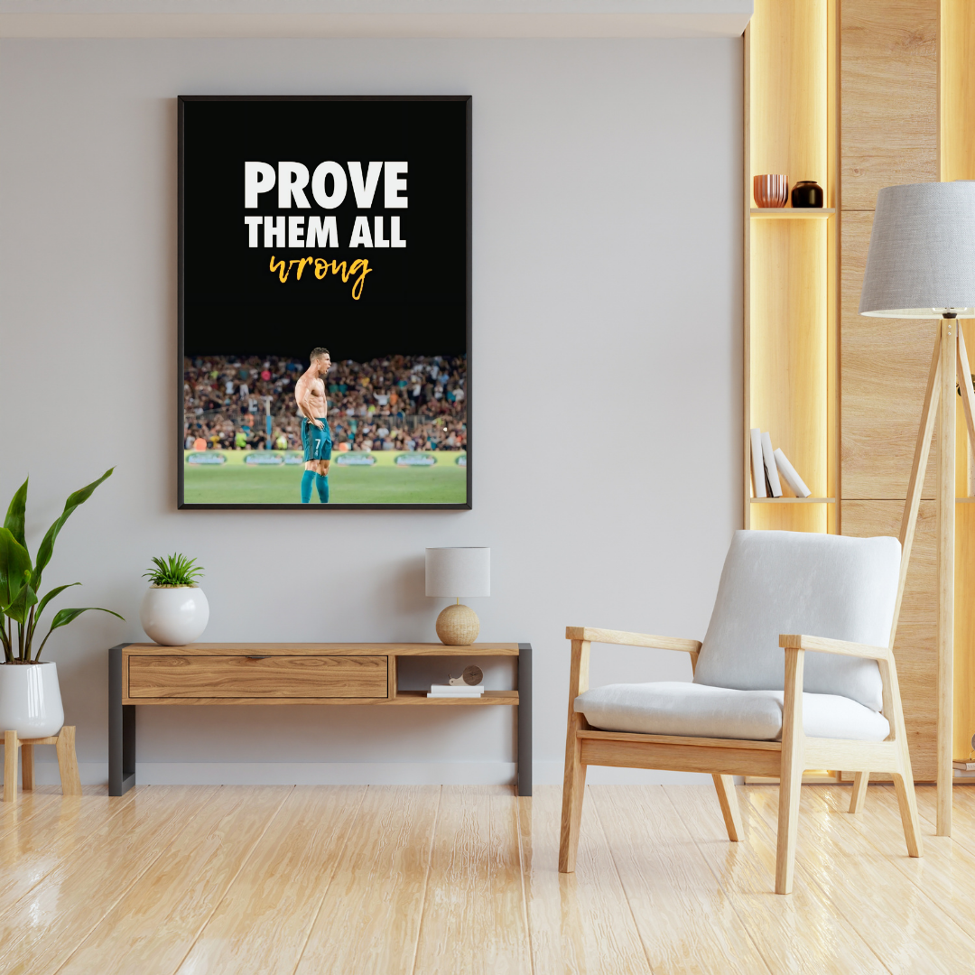 Cristiano Ronaldo "Prove Them All Wrong" Framed Poster β Motivational Football Wall Art for CR7 Fans